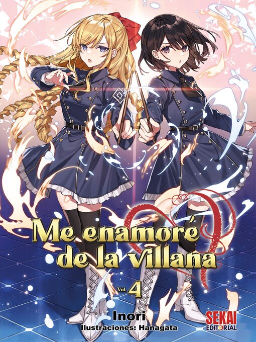 Title details for Me enamoré de la villana, Volume 4 by INORI - Available